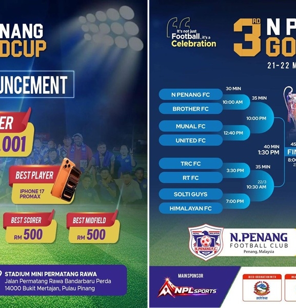 मलेसियामा नेपाली समुदायको आयोजनामा ‘एन पेनाङ गोल्डकप’ हुँदै